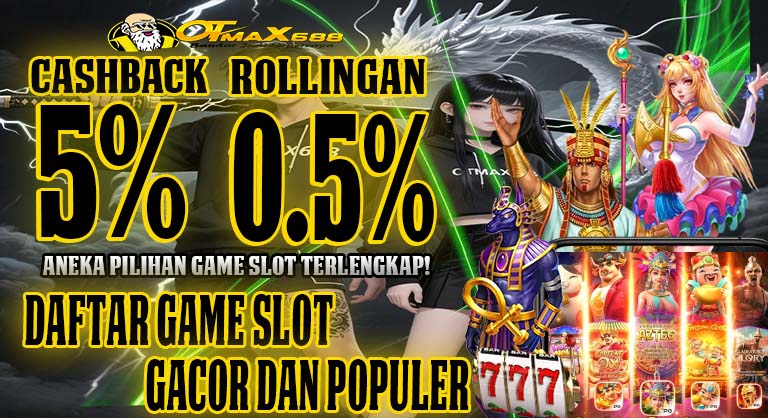 OTMAXBET688 Slot Maxwin Bonus New Member Terbaik